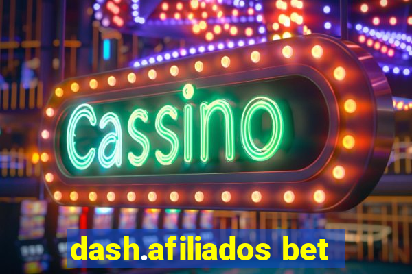 dash.afiliados bet